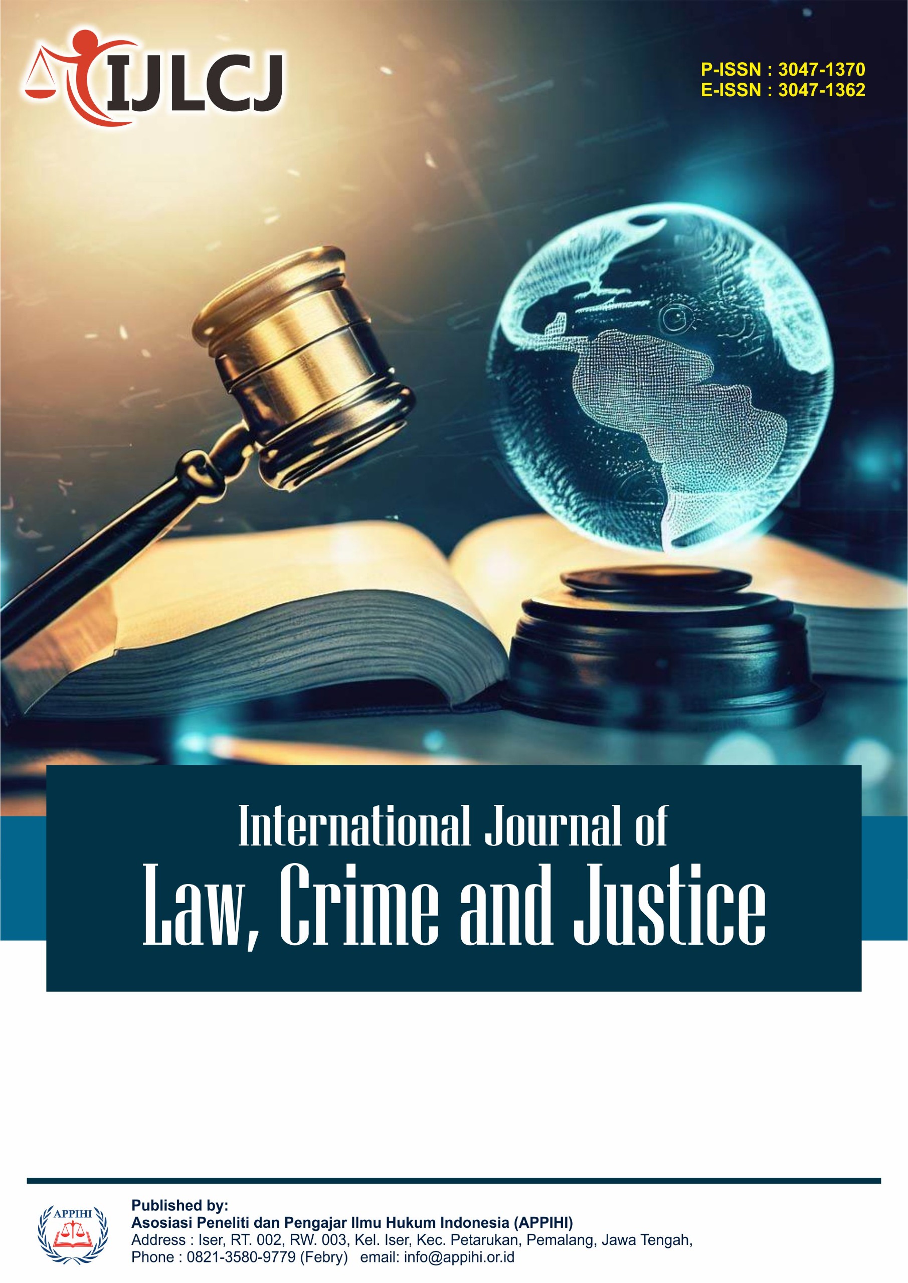 View Vol. 2 No. 3 (2025): International Journal of Law, Crime and Justice